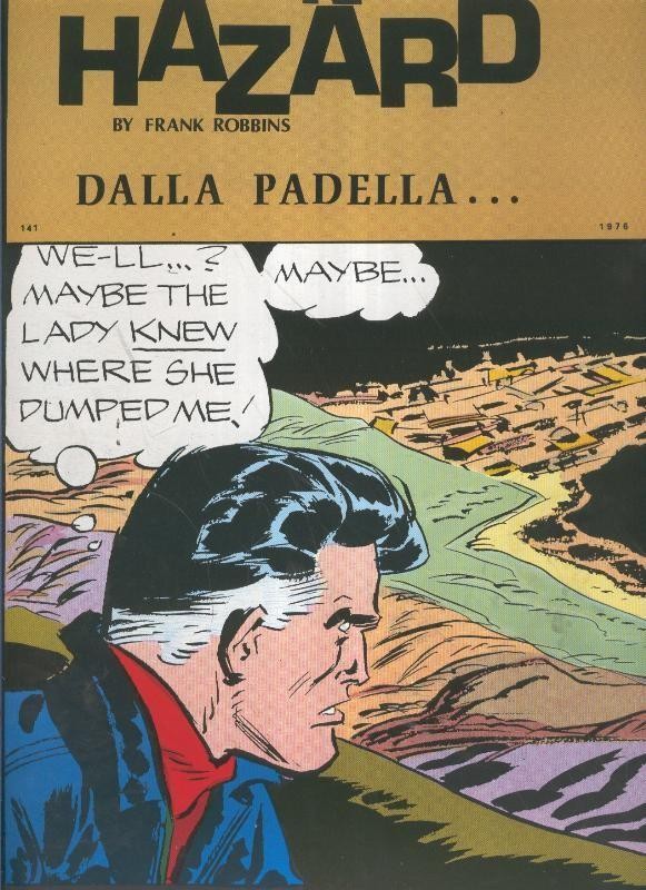 Johnny Hazard numero 141: tiras 11/10/1976 al 8/1/1977: Dalla padella