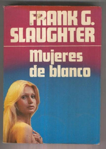Gigante: Mujeres de blanco
