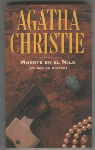 Muerte en el Nilo ( Poirot en Egipto )