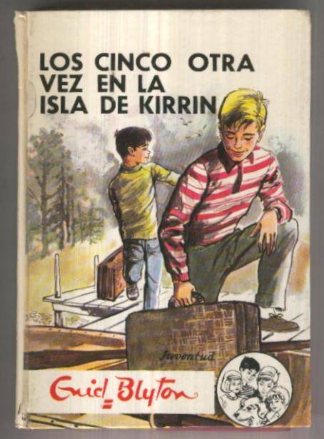 Los cinco otra vez en la isla de Kirrin (cubierta estropeada lado superior lomo y con cello)