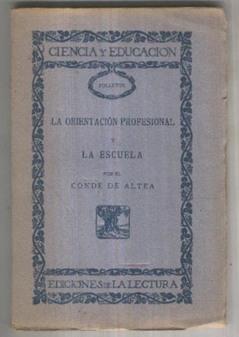Ciencia y Educacion: La Orientacion Profesional y la Escuela