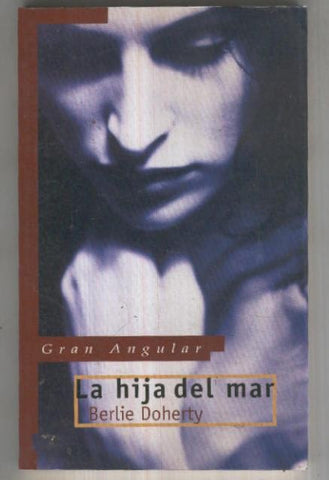 Gran Angular: La hija del mar