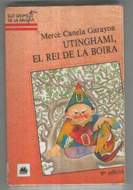 Utinghami, el rei de la boira (cubierta algo estropeada, novena edicion)