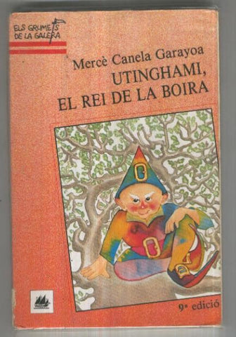 Utinghami, el rei de la boira (cubierta algo estropeada, novena edicion)