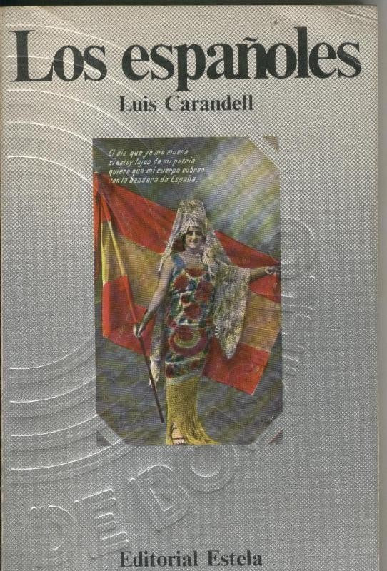 Estela Popular: Los españoles (segunda edicion)