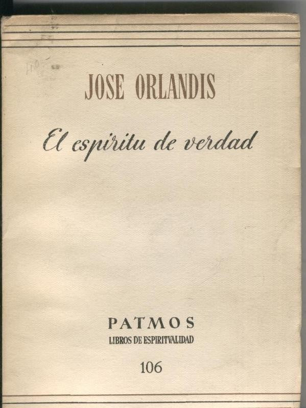 Patmos libros de espiritualidad numero 106: El espiritu de verdad
