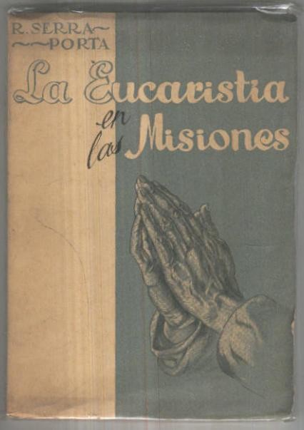 La Eucaristia en las Misiones