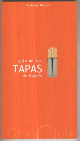 Guia de las tapas de España