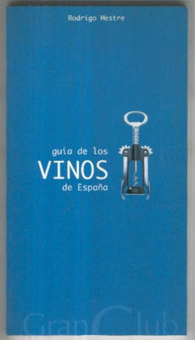 Guia de los vinos de España