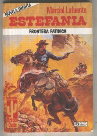 Bronco Oeste numero 17: Frontera fatidica
