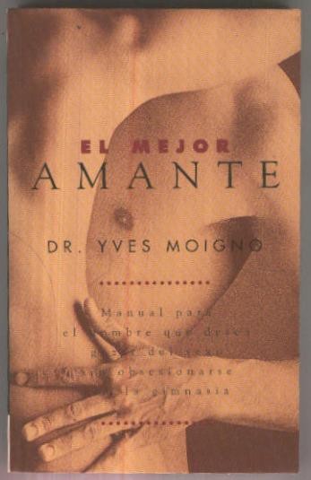 VIB numero 002: El mejor amante (segunda edicion)