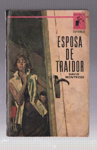 Biblioteca oro espionaje numero 9: Esposa de traidor