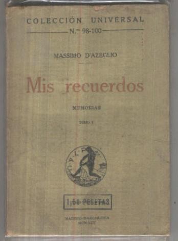 Universal numero 098/100: Mis recuerdos de Massimo D,Azeglio