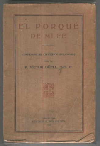 El Porque de mi fe