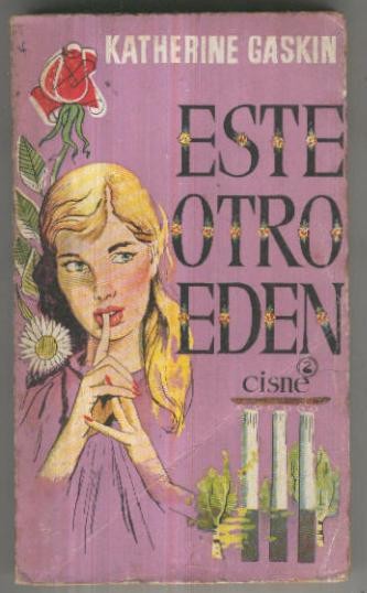 Cisne numero 021: Este otro eden
