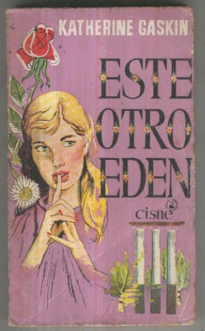Cisne numero 021: Este otro eden