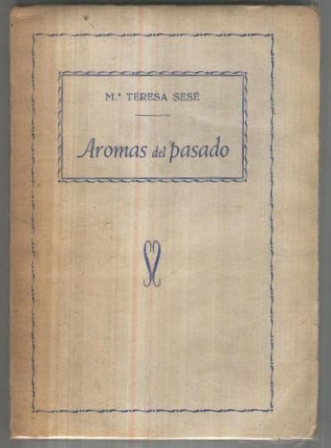 Aromas del pasado