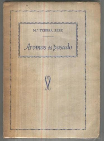 Aromas del pasado