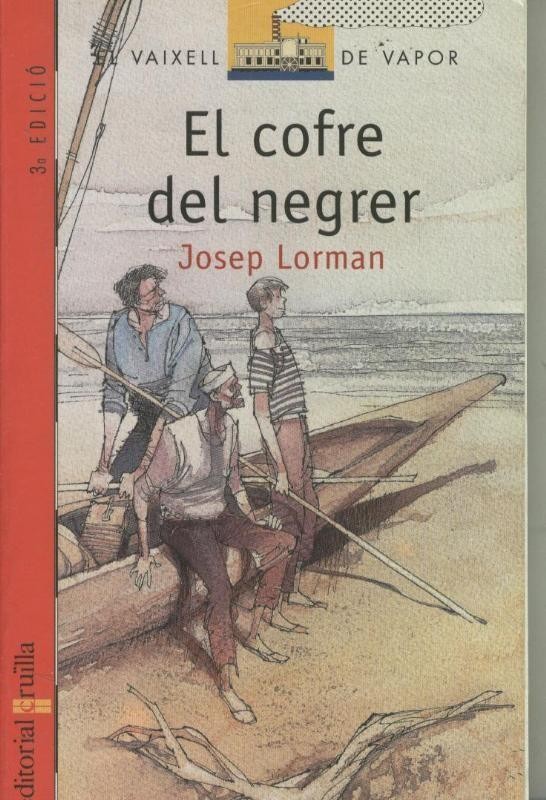 El vaixell de vapor numero 097: El cofre del negrer (tercera edicio)