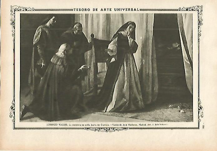 LAMINA 1306. LORENZO VALLES. La demencia de Juana de Castilla