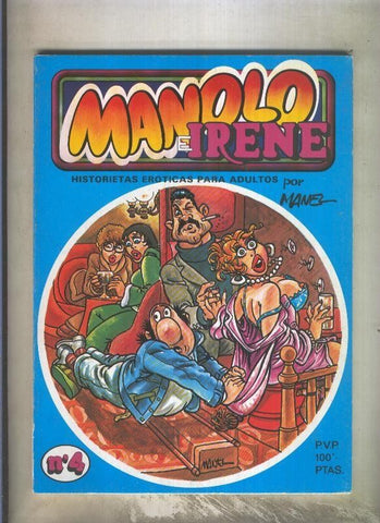 Manolo e Irene, tomitos numero 4: El manolo y la pogre, etc