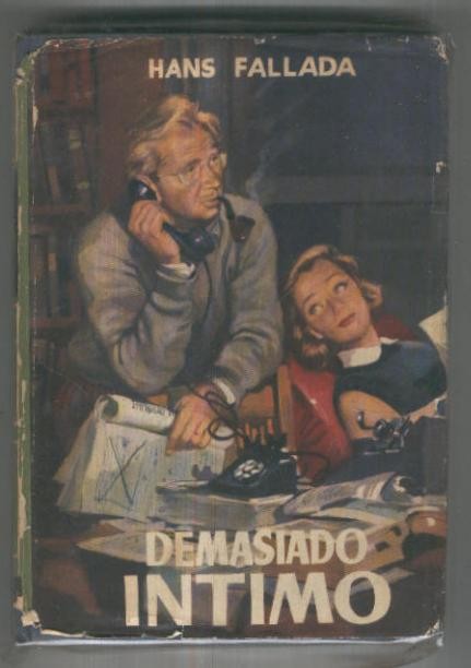 Goliat: Demasiado intimo (sobrecubierta con rotos)