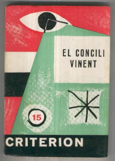 Criterion numero 15: El concili vinent
