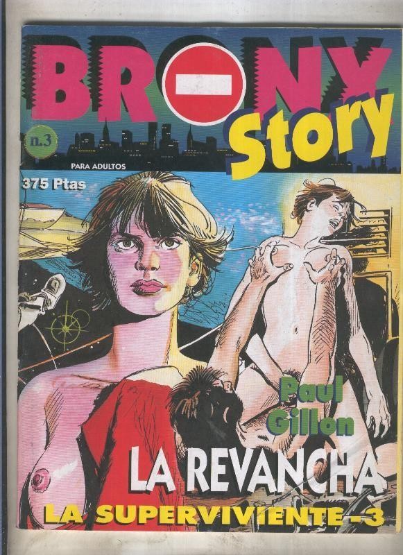 Bronx Story numero 3: La superviviente (leve raja en la cubierta)