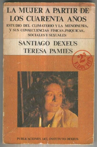 La mujer a partir de los cuarenta años (aviejado)