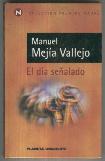 Premios Nadal: El dia señalado