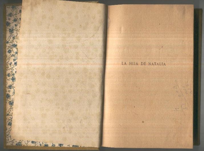 La Hija de Natalia, ultimos dias del Doctor Angelico (encuadernacion artesana)