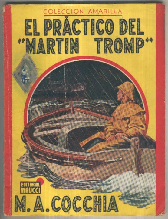 Amarilla: El practico del Martin Tromp