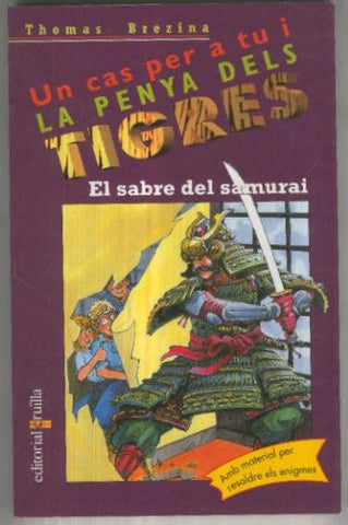 La penya dels tigres numero 029: El sabre del samurai