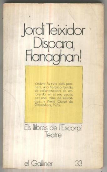 Els llibres de l,escorpi numero 033: Dispara Flanaghan (arrancada pagina credito)