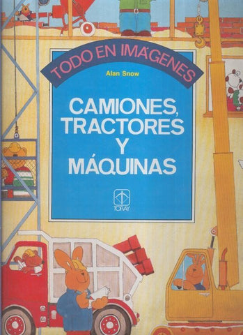 Todo en imagenes: camiones, tractores y maquinas (leve marca golpe en algun canto)