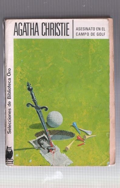Selecciones de Biblioteca Oro numero 265: Asesinato en el campo de Golf