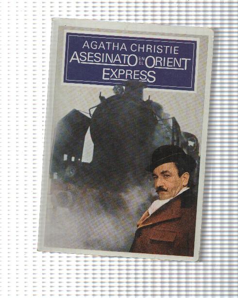 Coleccion Agatha Christie numero 05: Asesinato en el Orient Express