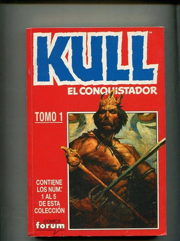 Kull el conquistador tomo numero 1 con los numeros 1 al 5
