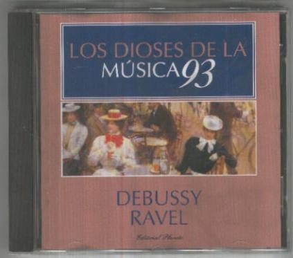CD Musica: Coleccion Los Dioses de la Musica 93 No.44: Debussy, Ravel