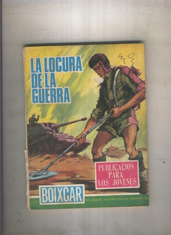 HAZAÑAS BELICAS BOIXCAR numero 081: La locura de la guerra