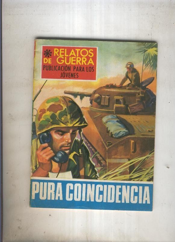 RELATOS DE GUERRA numero 144: Pura coincidencia