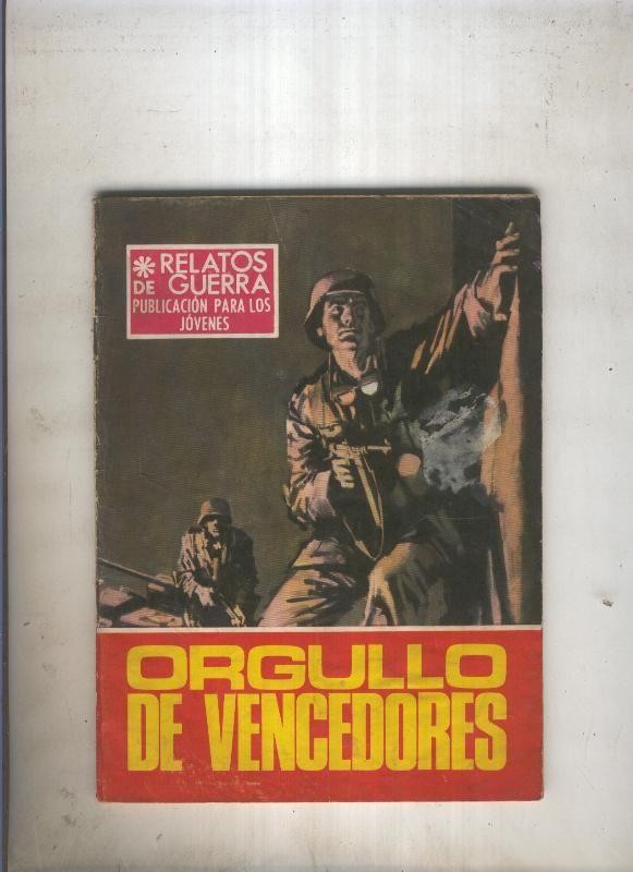 RELATOS DE GUERRA numero 169: Orgullo de vencedores