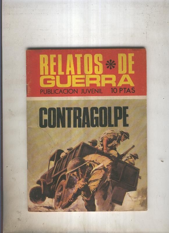 RELATOS DE GUERRA numero 215: Contragolpe