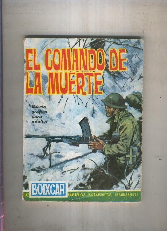 HAZAÑAS BELICAS BOIXCAR numero 002: El comando de la muerte