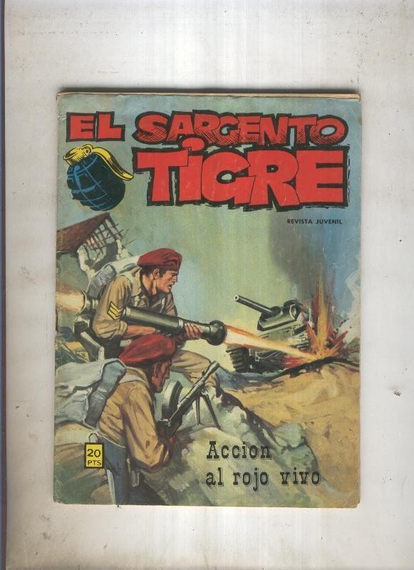 EL SARGENTO TIGRE numero 66: Accion al rojo vivo