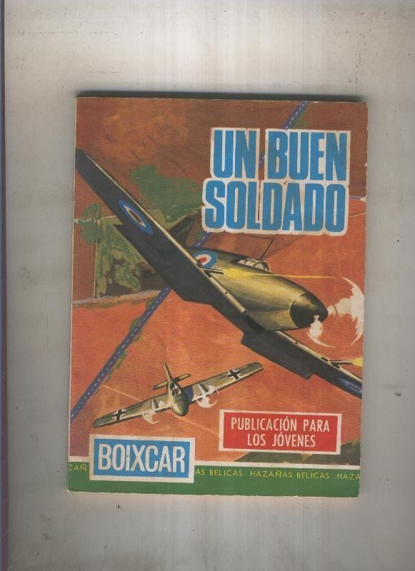 HAZAÑAS BELICAS BOIXCAR numero 097: Un buen soldado