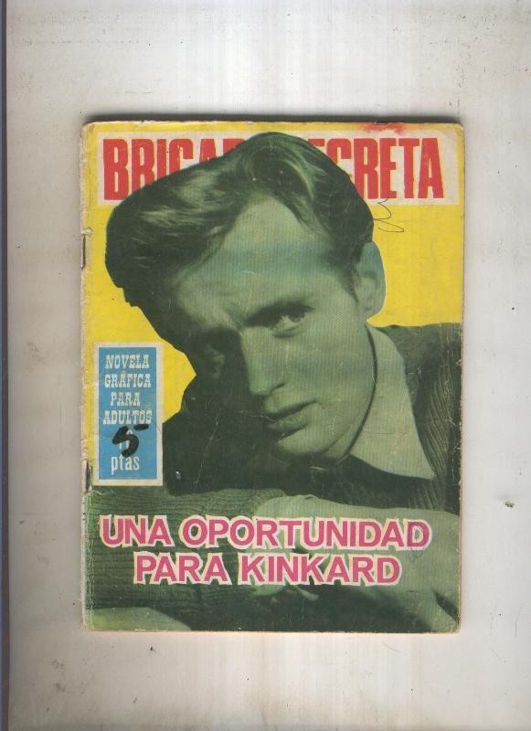 BRIGADA SECRETA numero 180: una oportunidad para Kinkard