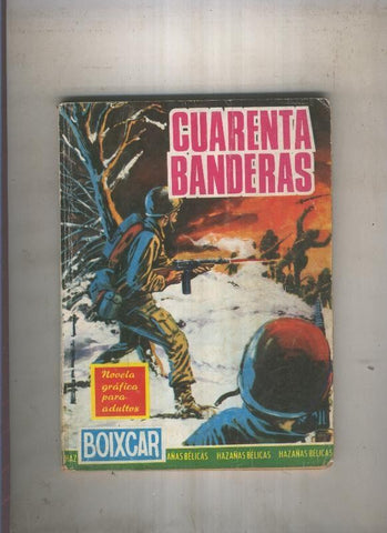 HAZAÑAS BELICAS BOIXCAR numero 028: Cuarenta banderas