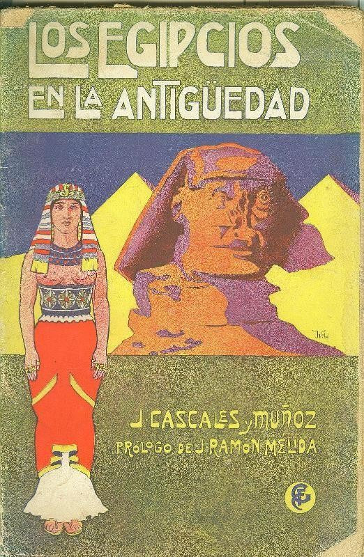 Los Egipcios en la antiguedad (cubierta fatigada con pequeños rotos)