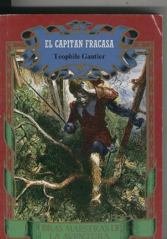 Obras maestras de la aventura. El capitan fracasa